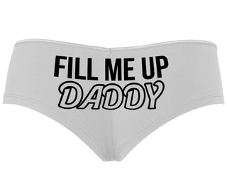 Fill Me Up Daddy - White Boyshort