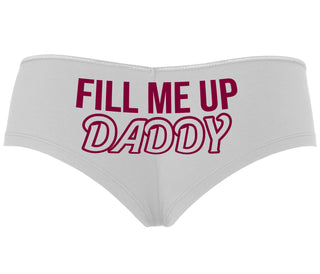 Fill Me Up Daddy - White Boyshort
