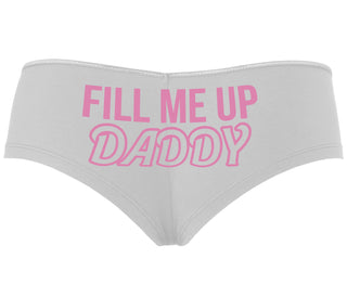 Fill Me Up Daddy - White Boyshort
