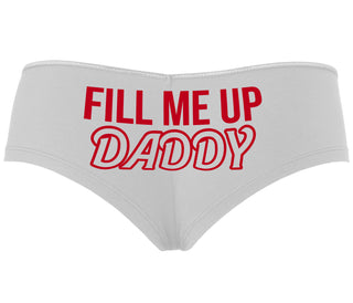 Fill Me Up Daddy - White Boyshort
