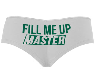 Fill Me Up Master - White Boyshort