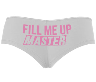 Fill Me Up Master - White Boyshort