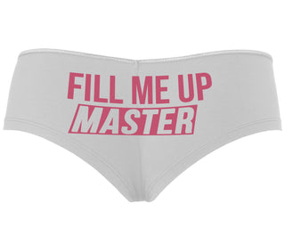 Fill Me Up Master - White Boyshort
