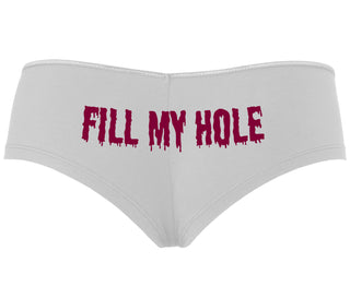 Fill My Hole - White Boyshort