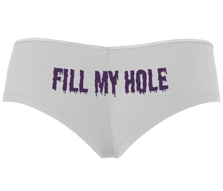 Fill My Hole - White Boyshort