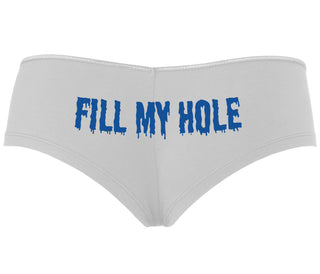 Fill My Hole - White Boyshort