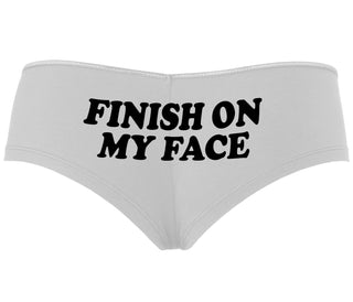 Finish On My Face - White Boyshort