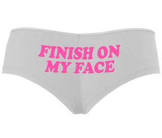 Finish On My Face - White Boyshort
