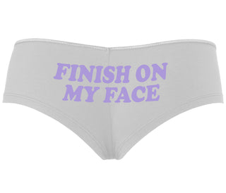 Finish On My Face - White Boyshort
