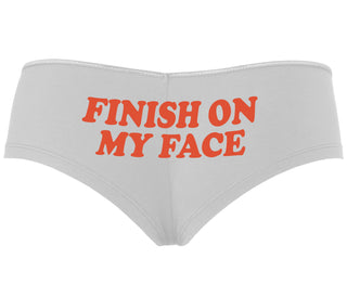 Finish On My Face - White Boyshort