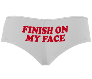 Finish On My Face - White Boyshort