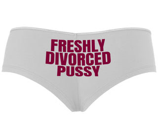 Freshly Divorced Pussy - White Boyshort