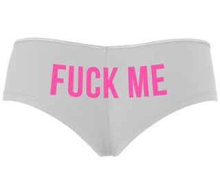 Fuck Me - White Boyshort