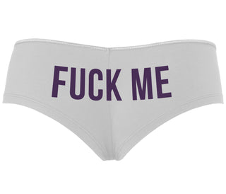 Fuck Me - White Boyshort
