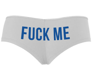 Fuck Me - White Boyshort