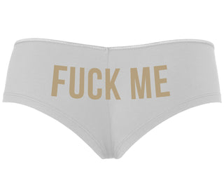 Fuck Me - White Boyshort