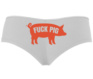 Fuck Pig - White Boyshort