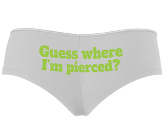 Guess Where I'm Pierced - White Boyshort