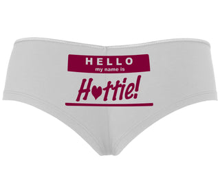 Hello My Name Is Hottie - White Boyshort