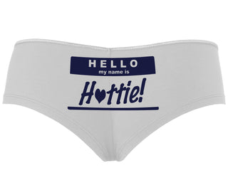 Hello My Name Is Hottie - White Boyshort