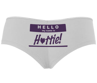 Hello My Name Is Hottie - White Boyshort