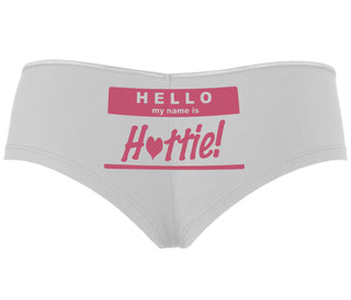 Hello My Name Is Hottie - White Boyshort