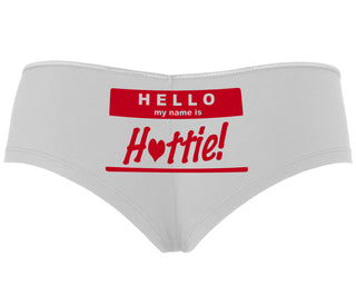 Hello My Name Is Hottie - White Boyshort