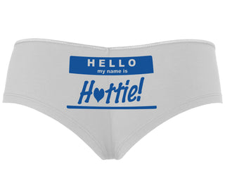 Hello My Name Is Hottie - White Boyshort
