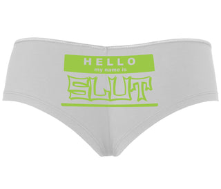Hello My Name Is Slut - White Boyshort