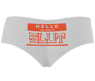 Hello My Name Is Slut - White Boyshort