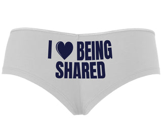 I Love Being Shared - White Boyshort