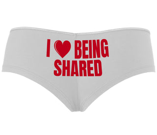 I Love Being Shared - White Boyshort