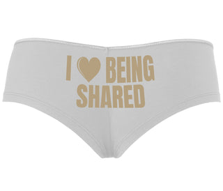 I Love Being Shared - White Boyshort