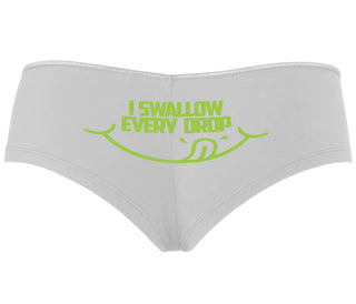 I Swallow Every Drop - White Boyshort