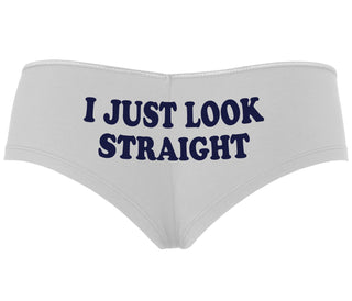 I Just Look Straight - White Boyshort
