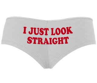I Just Look Straight - White Boyshort