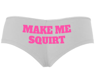Make Me Squirt - White Boyshort