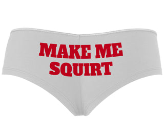 Make Me Squirt - White Boyshort