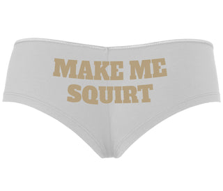 Make Me Squirt - White Boyshort