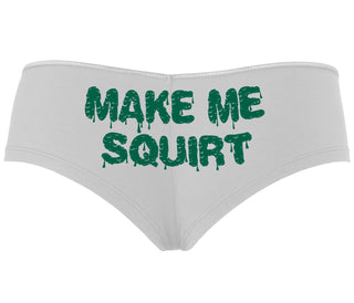 Make Me Squirt Wet - White Boyshort