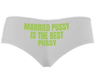 Married Pussy Is The Best Pussy - White Boyshort