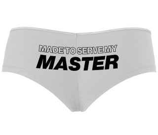 Made To Serve My Master - White Boyshort