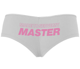 Made To Serve My Master - White Boyshort