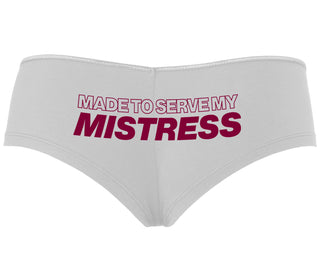 Made To Serve My Mistress - White Boyshort