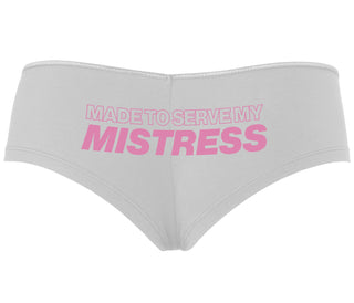 Made To Serve My Mistress - White Boyshort