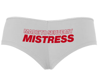 Made To Serve My Mistress - White Boyshort