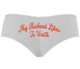 My Husband Likes To Watch - White Boyshort