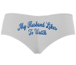 My Husband Likes To Watch - White Boyshort