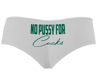 No Pussy For Cucks - White Boyshort