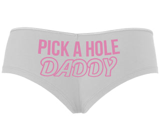 Pick A Hole Daddy - White Boyshort